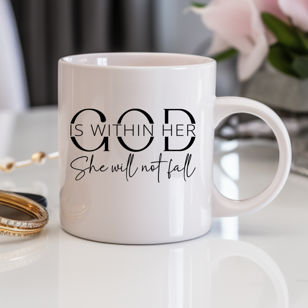 Inspirational Coffee Mug "God Is Within Her"