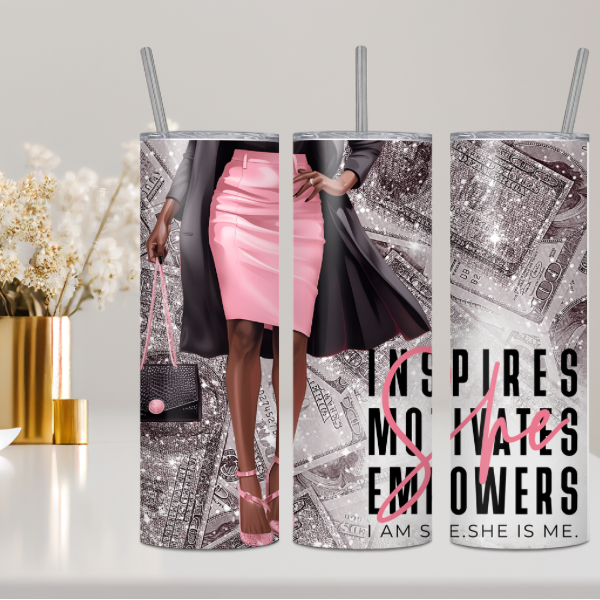 I Am She - 20oz Double Walled Steel Tumbler