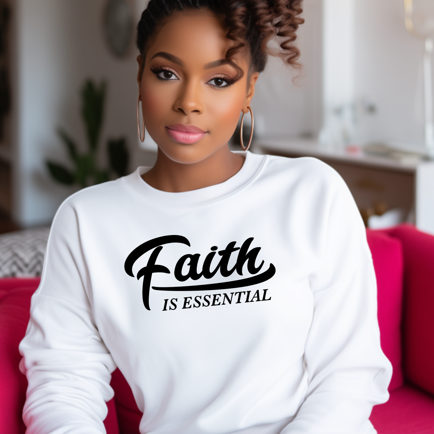 "Faith Is Essential" Faith-Based Sweatshirt