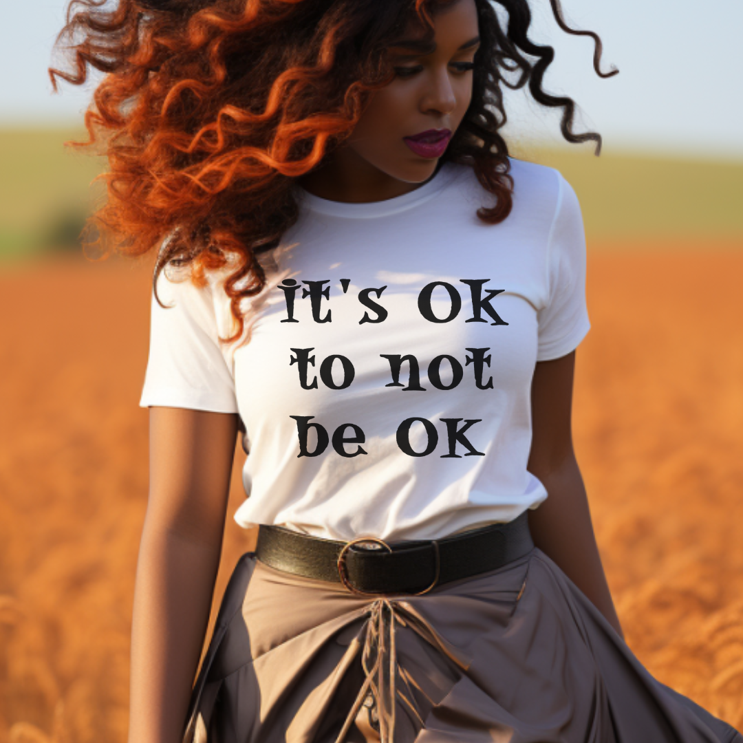 "It's OK to not be OK" Faith-Inspired Short Sleeve T-Shirt