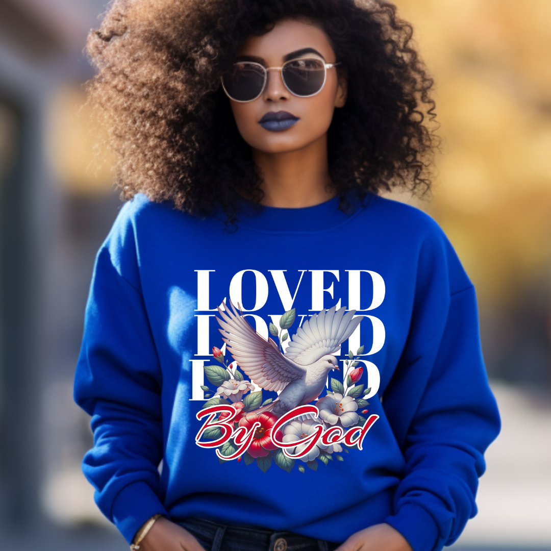 "Loved By God" Faith-Based Crewneck