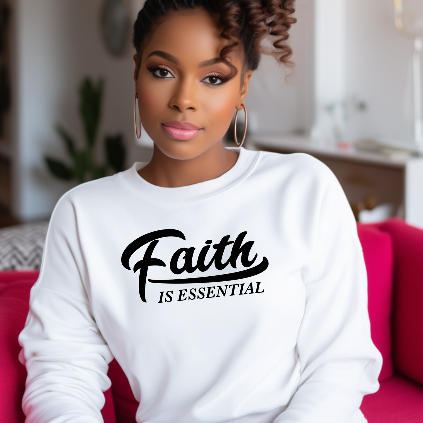 Faith Is Essential Sweatshirt