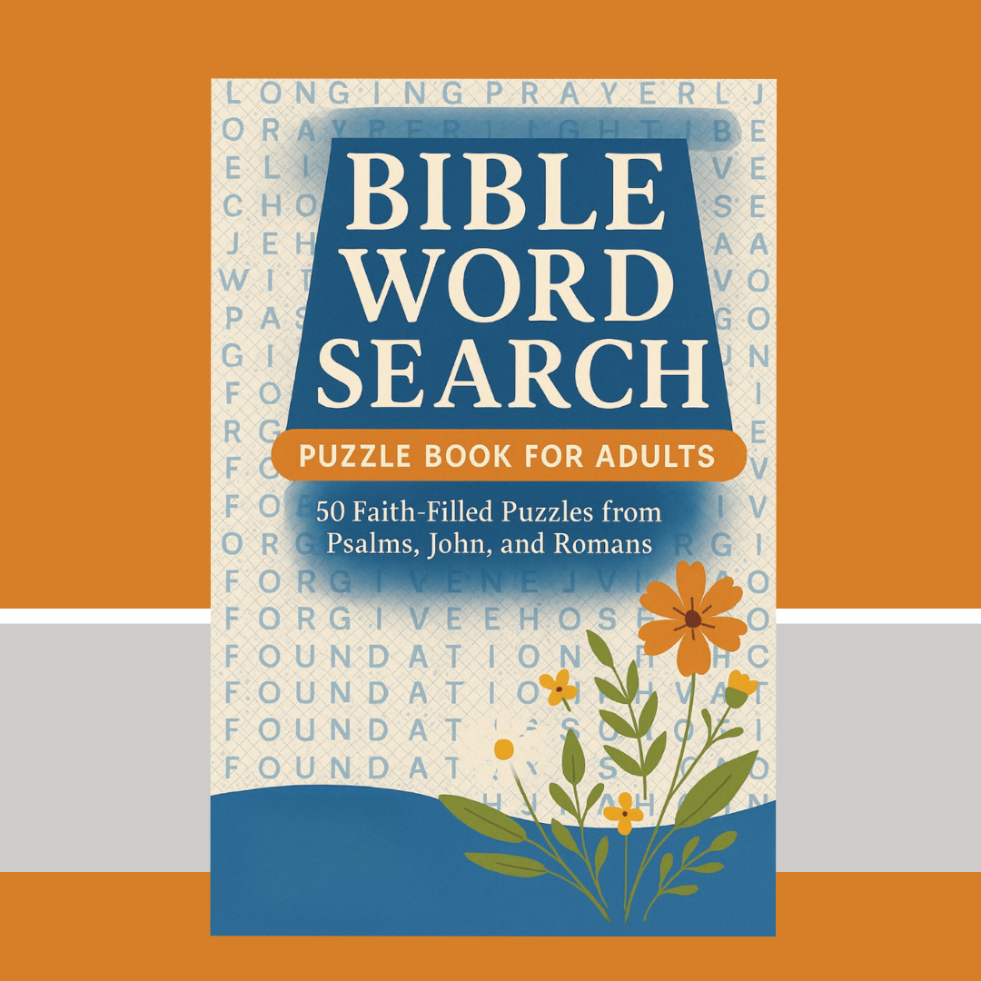 Bible Word Search Puzzle Book for Adults | Puzzles from Psalms, John, and Romans: Encouraging Word Searches Inspired by Scripture