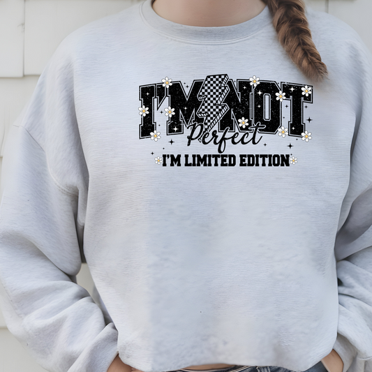 I'm Not Perfect Crewneck