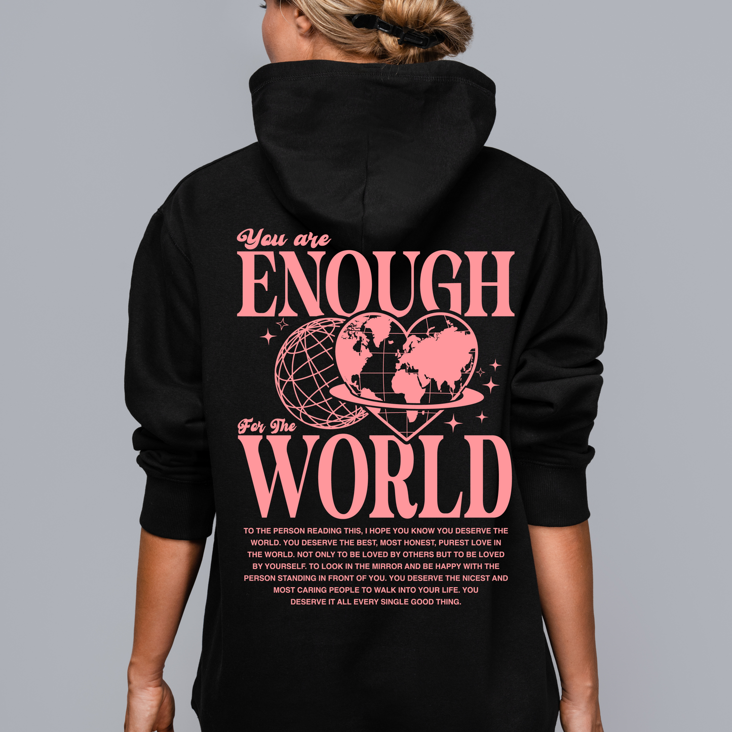 You Are Enough Hoodie